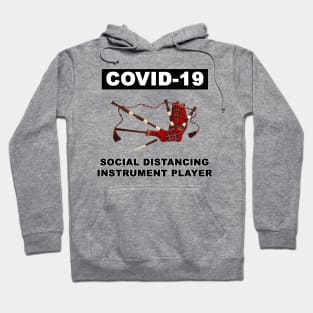 Bagpipe: social distancing instrument Hoodie